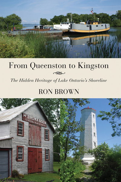 Cover for Ron Brown · From Queenston to Kingston: The Hidden Heritage of Lake Ontario's Shoreline (Pocketbok) (2010)