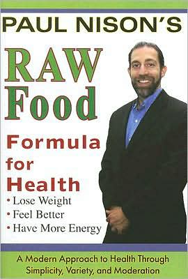 Cover for Paul Nison · Raw Food Formula for Health (Paperback Book) (2008)