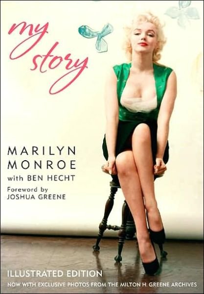 Cover for Marilyn Monroe · My Story (Hardcover bog) [Illustrated edition] (2006)