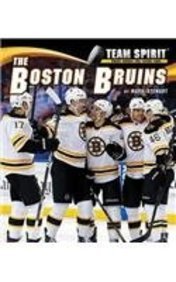 Cover for Mark Stewart · The Boston Bruins (Team Spirit) (Inbunden Bok) (2014)