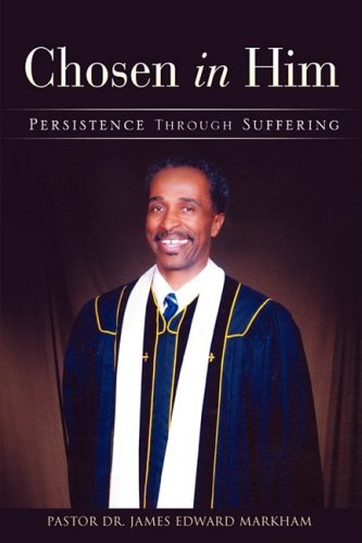 Cover for James Edward Markham · Chosen in Him (Paperback Book) (2008)