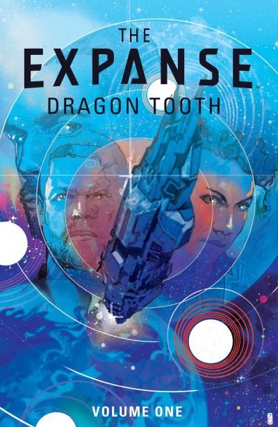 Cover for Andy Diggle · Expanse, The: Dragon Tooth (Pocketbok) (2024)