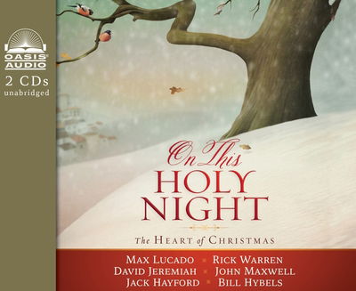 Cover for Max Lucado · On This Holy Night The Heart of Christmas (CD) (2013)