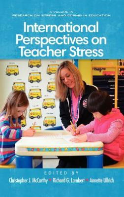 Cover for Christopher J Mccarthy · International Perspectives on Teacher Stress (Hc) (Hardcover Book) (2012)