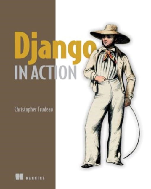 Cover for Christopher Trudeau · Django in Action (Hardcover Book) (2024)
