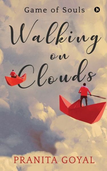 Cover for Pranita Goyal · Walking on Clouds (Paperback Book) (2020)