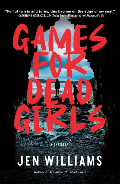 Cover for Jen Williams · Games for Dead Girls (Inbunden Bok) (2023)