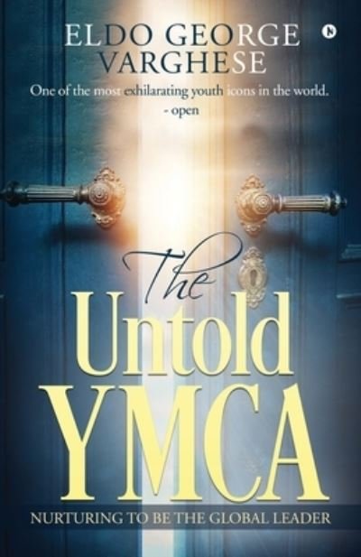Cover for Eldo George Varghese · The Untold YMCA (Paperback Book) (2019)