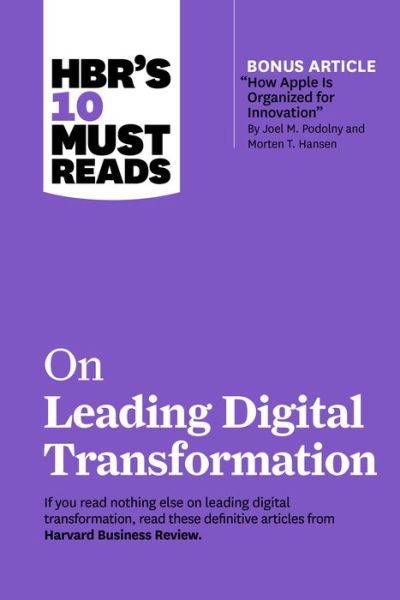 HBR's 10 Must Reads on Leading Digital Transformation - HBR's 10 Must Reads - Harvard Business Review - Livres - Harvard Business Review Press - 9781647822163 - 23 septembre 2021