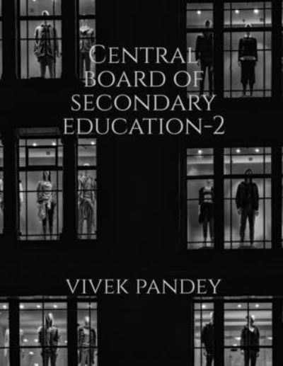 Cover for Vivek Pandey · Central Board of Secondary Education-2 (Book) (2020)