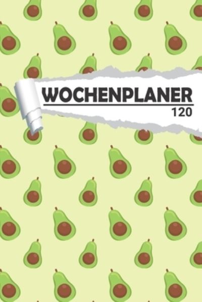 Cover for Aw Media · Wochenplaner Avocado (Paperback Book) (2020)