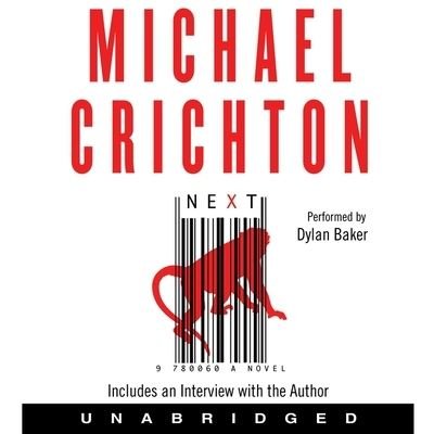Next - Michael Crichton - Música - HarperCollins - 9781665064163 - 9 de março de 2021