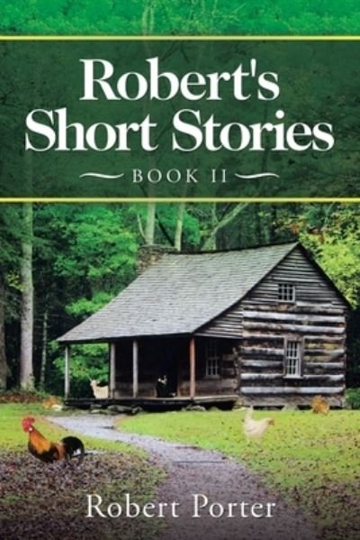 Cover for Robert Porter · Robert's Short Stories (Paperback Book) (2020)