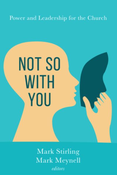 Not So with You - Mark Stirling - Books - Wipf & Stock Publishers - 9781666760163 - June 26, 2023