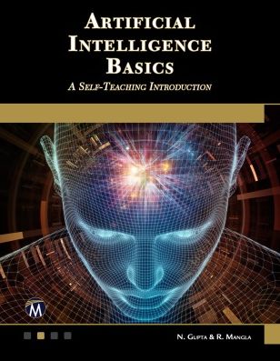 Cover for N. Gupta · Artificial Intelligence Basics: A Self-Teaching Introduction (Paperback Book) (2020)
