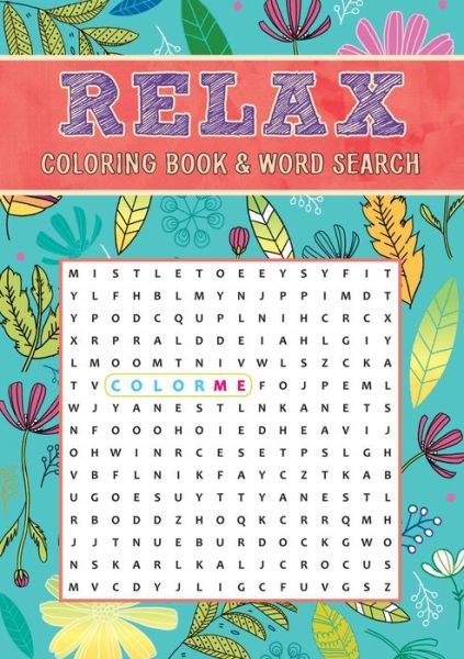 Cover for Editors of Thunder Bay Press · Relax Coloring Book &amp; Word Search - Coloring Book &amp; Word Search (Paperback Book) (2018)