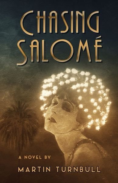 Cover for Martin Turnbull · Chasing Salome (Paperback Book) (2019)