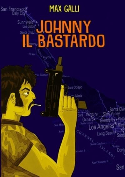 Cover for Max Galli · Johnny Il Bastardo (Paperback Book) (2021)