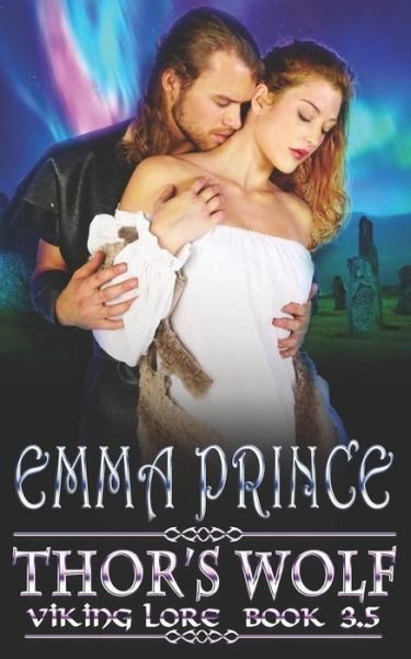 Cover for Emma Prince · Thor's Wolf (Viking Lore, Book 3.5) (Paperback Bog) (2018)