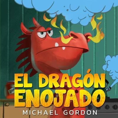 El Drag - Michael Gordon - Books - Independently Published - 9781720066163 - September 4, 2018