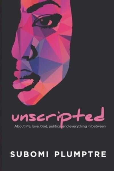 Cover for Subomi Plumptre · Unscripted (Paperback Book) (2018)
