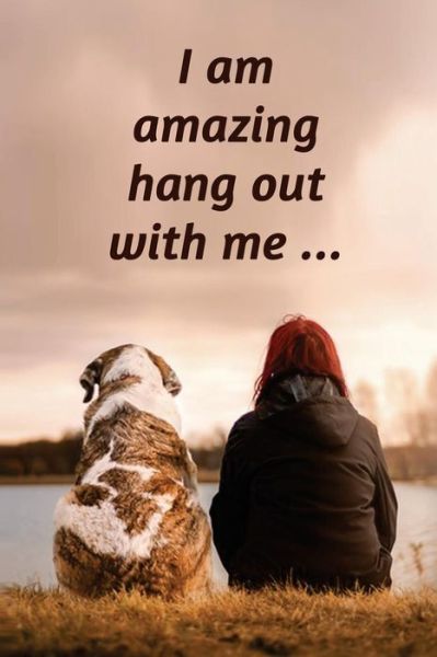 Cover for Mirella Fedele · I am amazing, hang out with me (Paperback Book) (2018)