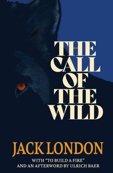 Cover for Jack London · The Call of the Wild (Warbler Classics) (Paperback Bog) (2020)