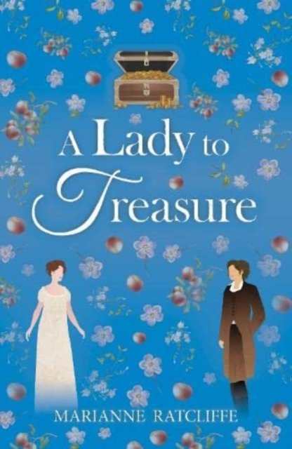 A Lady To Treasure - Marianne Ratcliffe - Livres - Bellows Press - 9781739710163 - 15 octobre 2023
