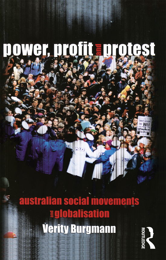 Cover for Verity Burgmann · Power, Profit and Protest: Australian social movements and globalisation (Paperback Book) (2003)