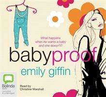 Cover for Emily Giffin · Baby Proof (Audiobook (CD)) [Unabridged edition] (2010)