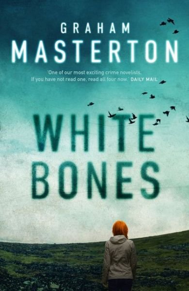 Cover for Graham Masterton · White Bones - Katie Maguire (Paperback Book) (2013)