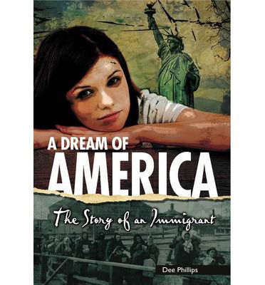 Cover for Dee Phillips · Yesterday's Voices: A Dream of America: The Story of an Immigrant - Yesterday's Voice (Paperback Book) (2014)