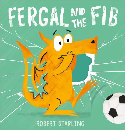 Fergal and the Fib - Fergal - Robert Starling - Livros - Andersen Press Ltd - 9781783449163 - 4 de maio de 2023