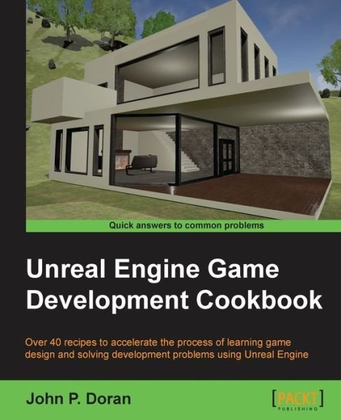 Cover for John P. Doran · Unreal Engine Game Development Cookbook (Pocketbok) (2015)