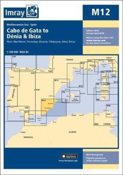 Imray Chart M12: Cabo de Gata to Denia and Ibiza - M Charts - Imray - Books - Imray, Laurie, Norie & Wilson Ltd - 9781786790163 - April 6, 2018