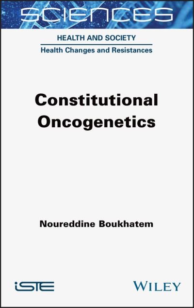 Cover for Noureddine Boukhatem · Constitutional Oncogenetics (Hardcover Book) (2021)