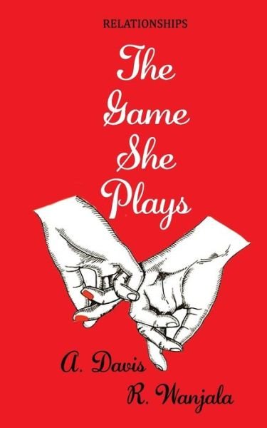 Cover for Acquanette Davis · The Game She Plays (Paperback Bog) (2019)