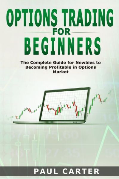 Cover for Paul Carter · Options Trading for Beginners (Paperback Book) (2021)