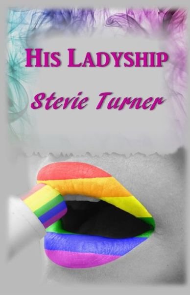 Cover for Stevie Turner · His Ladyship (Pocketbok) (2021)