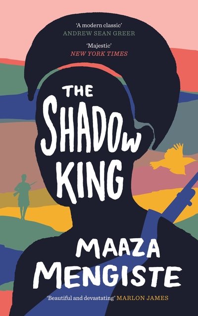 Cover for Maaza Mengiste · The Shadow King (Hardcover Book) [Main edition] (2020)