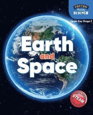 Cover for Nichola Tyrrell · Foxton Primary Science: Earth and Space (Upper KS2 Science) (Taschenbuch) (2020)
