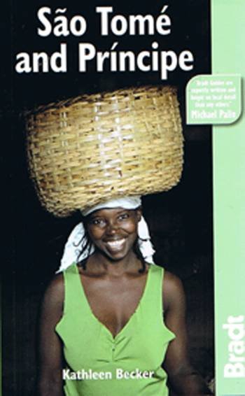 Cover for Kathleen Becker · Bradt Travel Guide: Sao Tome and Principe (Heftet bok) [1. utgave] (2001)