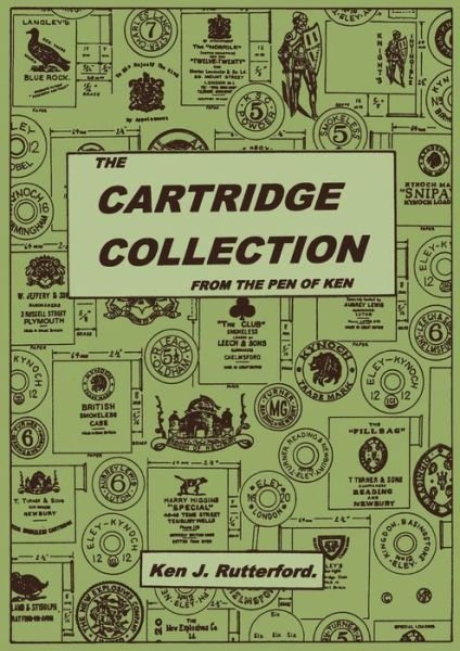Cover for Ken J Rutterford · The Cartridge Collection (Paperback Book) (2017)