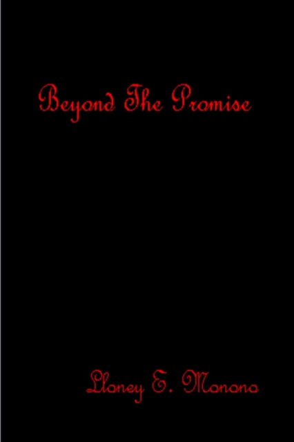 Cover for Lloney E. Monono · Beyond The Promise (Paperback Book) (2006)