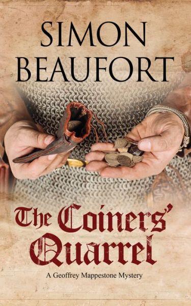 Cover for Simon Beaufort · The Coiners' Quarrel - A Sir Geoffrey Mappestone Mystery (Taschenbuch) [Main edition] (2018)