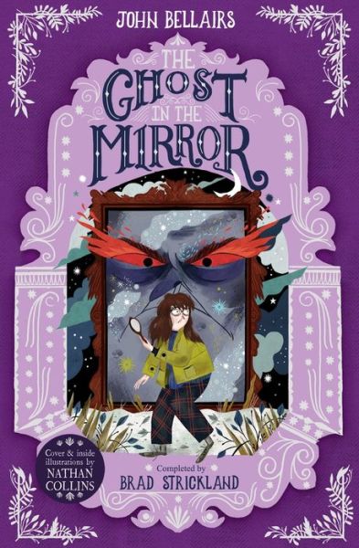 The Ghost in the Mirror - The House With a Clock in Its Walls 4 - John Bellairs - Books - Templar Books - 9781848128163 - July 25, 2019