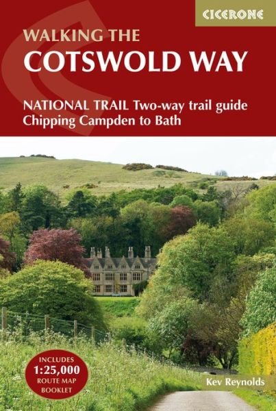 Cover for Kev Reynolds · The Cotswold Way: NATIONAL TRAIL Two-way trail guide - Chipping Campden to Bath (Paperback Bog) [4 Revised edition] (2023)