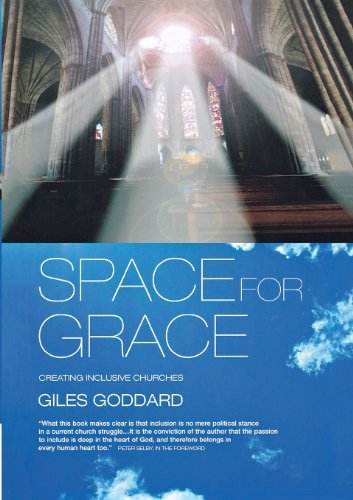 Cover for Giles Goddard · Space for Grace: Creating Inclusive Churches (Paperback Book) (2008)