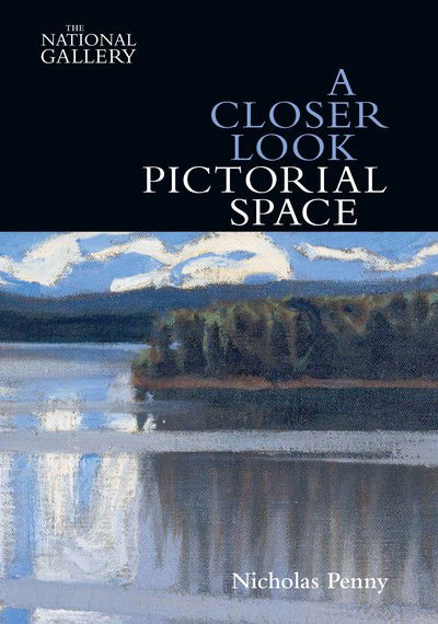 Cover for Nicholas Penny · A Closer Look: Pictorial Space - A Closer Look (Paperback Book) (2017)