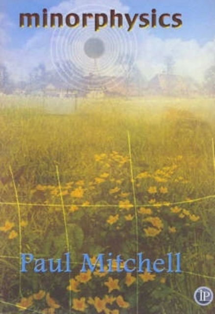 Cover for Paul Mitchell · Minorphysics (Paperback Book) (2018)